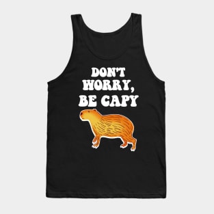 Don't worry be capy Tank Top